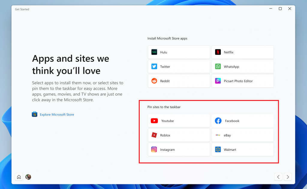Site suggestions in the Get Started app that you can pin to your taskbar. Site suggestions in the Get Started app that you can pin to your taskbar.