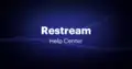 support.restream.io